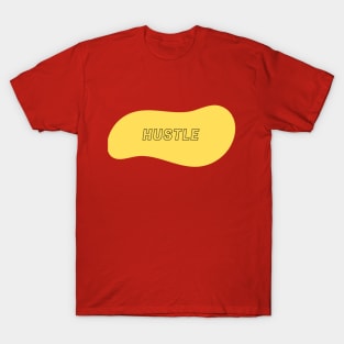 Hustle minimalist T-Shirt